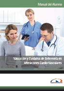 Pack Valoración y Cuidados de Enfermería en Alteraciones Cardio-vasculares 