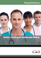 Manual Gestión y Planificación Sanitaria para Médicos 
