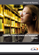 Manual Legislación Sanitaria General para Trabajadores Sociales 