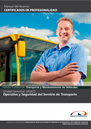 Manual con Sd Uf0472: Operativa y Seguridad del Servicio de Transporte 