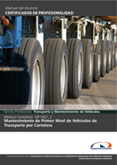 MANUAL MF1461_2: MANTENIMIENTO DE PRIMER NIVEL DE VEHÍCULOS DE TRANSPORTE POR CARRETERA