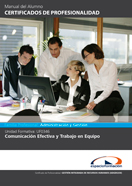 Manual Uf0346: Comunicación Efectiva y Trabajo en Equipo 