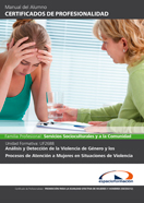 Manual Uf2688: Análisis y Detección de la Violencia de Género y los Procesos de Atención a Mujeres en Situaciones de Violencia 