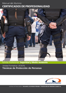 CERTIFICADO COMPLETO VIGILANCIA, SEGURIDAD PRIVADA Y PROTECCIÓN DE PERSONAS (SEAD0112)