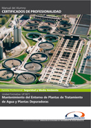 Manual Uf1671: Mantenimiento del Entorno de Plantas de Tratamiento de Agua y Plantas Depuradoras 