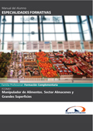 Manual Manipulador de Alimentos. Sector Almacenes y Grandes Superficies. Fcom01 