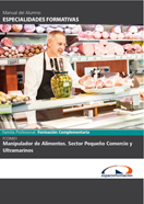 Manual Manipulador de Alimentos. Sector Pequeño Comercio y Ultramarinos. Fcom01 