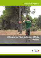 Pack el Carácter de Policía Judicial en el Medio Ambiente 