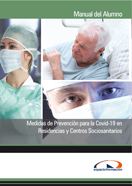 Manual con CD Medidas de Prevención para la Covid-19 en Residencias y Centros Sociosanitarios 