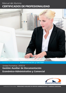 MANUAL UF0519: GESTIÓN AUXILIAR DE DOCUMENTACIÓN ECONÓMICO-ADMINISTRATIVA Y COMERCIAL