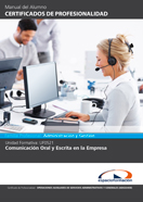 Manual Uf0521: Comunicación Oral y Escrita en la Empresa 
