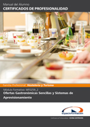 MANUAL MF0259_2: OFERTAS GASTRONÓMICAS SENCILLAS Y SISTEMAS DE APROVISIONAMIENTO