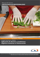 Manual Uf0053: Aplicación de Normas y Condiciones Higiénico-sanitarias en Restauración 