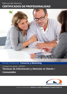 Manual Uf0037: Técnicas de Información y Atención al Cliente / Consumidor 