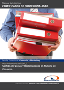 MANUAL MF0245_3: GESTIÓN DE QUEJAS Y RECLAMACIONES EN MATERIA DE CONSUMO