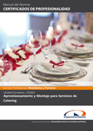 Manual Uf0062: Aprovisionamiento y Montaje para Servicio de Catering 